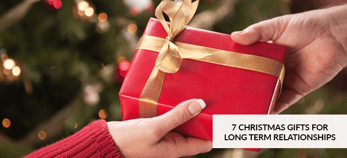 7 Christmas gifts for long term relationships